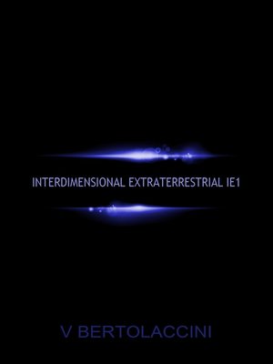 cover image of Interdimensional Extraterrestrial IE1